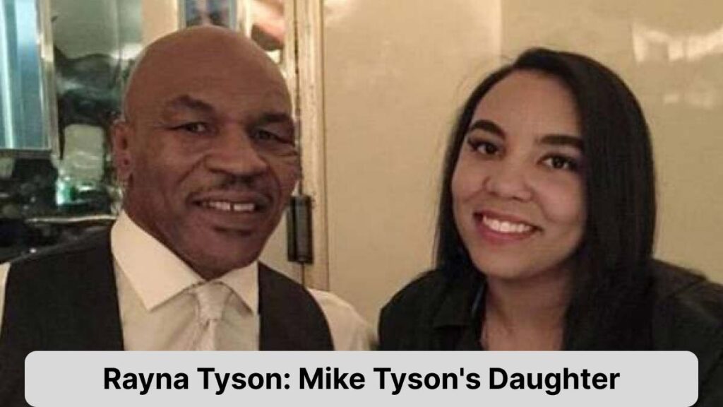Rayna Tyson: Mike Tyson's Daughter - Bio, Career, Net Worth